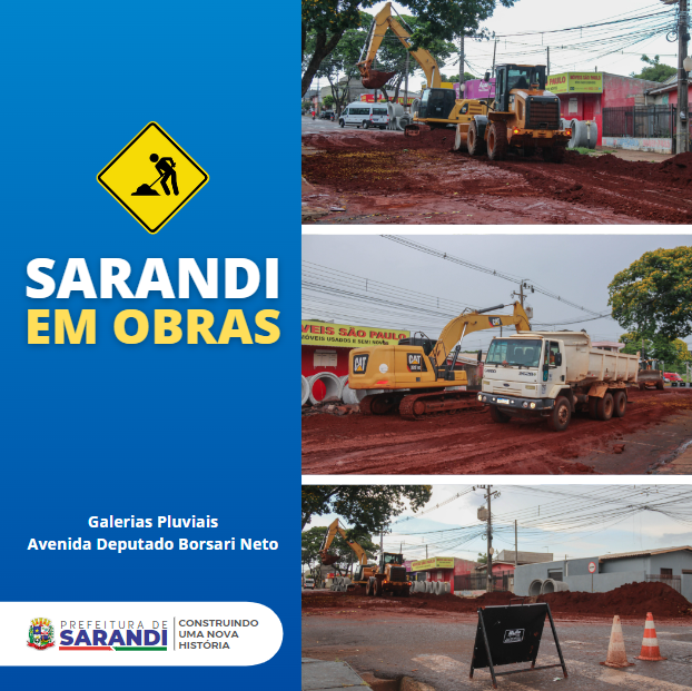 Sarandi em Obras - Galerias Pluviais na Avenida Deputado Borsari Neto